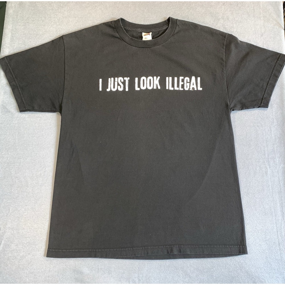 I Just Look Illegal Graphic T Shirt Black 100% Cotton Men's Sz Large